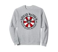 Shield Maiden Live Love Fight Sweatshirt