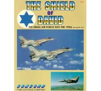 Shield of David: Israeli Air Force into the 1990s: No. 2015 (Firepower Pictorial Special 2000 S.)