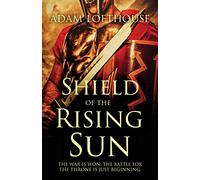 Shield of the Rising Sun: 3 (Path of Nemesis)