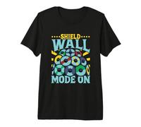 Shield Wall Mode On - Viking Shield Wall Premium T-Shirt