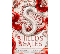 Shields and Scales: A Vikings and Dragons Fantasy Anthology