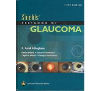 Shields' Textbook of Glaucoma