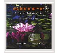 Shift-12 Keys to Shift Your Life