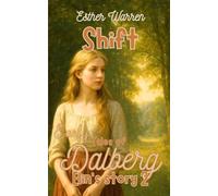 Shift: Elin's Story 2 (Early Tales of Dalberg)