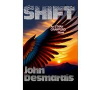 SHIFT: Ethan Crawford Book 2 (Ethan Crawford Series)