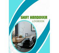 Shift handover logbook: The All-in-One Handover Solution for Enhanced Accountability & Productivity