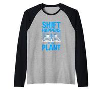 Shift Happens At The Plant Factory Worker Raglan Baseball Tee