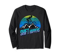 Shift happens mountain biker Long Sleeve T-Shirt