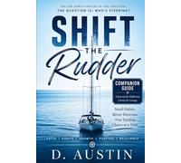 Shift the Rudder Companion Guide