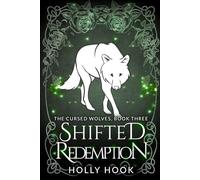 Shifted Redemption: 3 (Cursed Wolves)