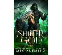 Shifter God: a dangerous monster romance (Monsters After Dark)