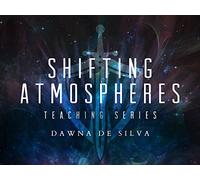 Shifting Atmospheres Teaching Series Dawna De Silva