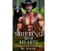 Shifting Bear Hearts: A Paranormal Shifter Romance