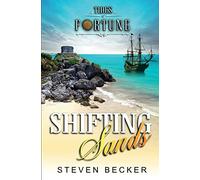 Shifting Sands: 4 (Tides of Fortune)