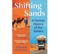 Shifting Sands: A Human History of the Sahara