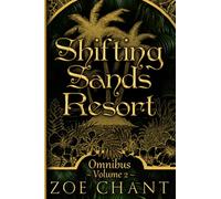 Shifting Sands Resort Omnibus Volume 2