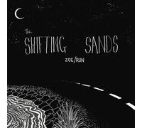 Shifting Sands - Zoe/Run [7" VINYL]