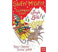 Shifty McGifty and Slippery Sam: Jingle Bells!