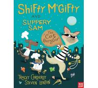 Shifty McGifty and Slippery Sam: The Cat Burglar: (Shifty McGifty and Slippery Sam)