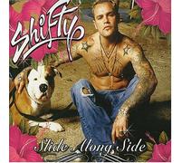 Shifty - Slide Along Side - Ecd [CD 2]