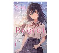 shigure, Ui - You Are My Regret, Vol. 1 (YOU ARE MY REGRET PROSE NOVEL SC)