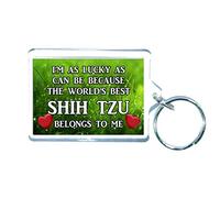Shih Tzu Keyring - I'M AS LUCKY AS CAN BE THE WORLD'S BEST - Novelty Gift Present