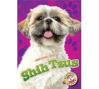 Shih Tzus (Awesome Dogs)