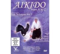 Shihan Reiner Brauhardt Kyoshi - Aikido From A to Z Basic Techniques Vol.2 [DVD]