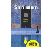 Shi'i Islam: A Beginner's Guide