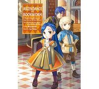 Shiina, You - Ascendance of a Bookworm: Part 3 Volume 2 (Light Novel): Volume 9 (ASCENDANCE OF A BOOKWORM LIGHT NOVEL PART 3 SC)