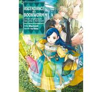 Ascendance of a Bookworm: Part 5 Volume 5 (Light Novel): (ASCENDANCE OF A BOOKWORM PART 5 LIGHT NOVEL SC)