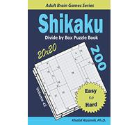 Shikaku Divide by Box Puzzle Book: 200 Easy to Hard (20x20) Puzzles (Adult Brain Games Series)