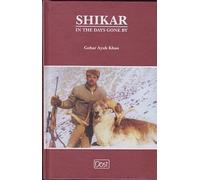 Shikar In The Days Gone By