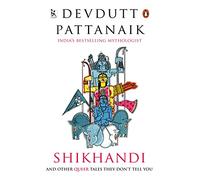 Shikhandi: And Other Tales They Dont Tell You