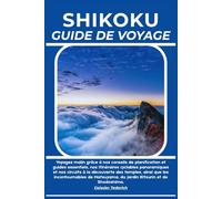 SHIKOKU GUIDE DE VOYAGE
