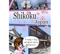 Shikoku Japan (Manga-Blog Travelogues)