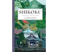 Shikoku: Wisdom for the Wayfarer