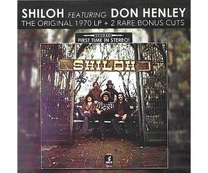 Shiloh - Shiloh (featuring Don Henley)-Original 197 2 Rare Bonus Cuts