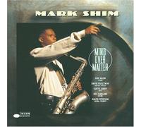 Shim, Mark - Mind Over Matter