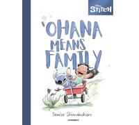 Shimabukuro, Denise - Disney Stitch: 'Ohana Means Family - Musings on Everyday Life