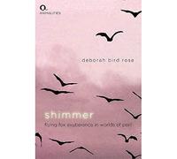 Shimmer: Flying Fox Exuberance in Worlds of Peril (Anim - Paperback / softback N