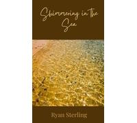 Shimmering in the Sea
