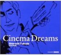 Shin-Ichi Fukuda - Cinema Dreams