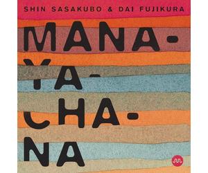 Shin Sasakubo + Dai Fujikura - Manayachana [Japan LTD Blu-spec CD II] SICC-30176