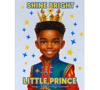 Shine Bright Little Prince: Christian Coloring Book for Black Boys Ages 3-12 | Biblical Affirmations & Fun Activities