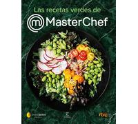 Shine CR TVE Las recetas verdes de MasterChef (Espasa Gastronomía) (Paperback)