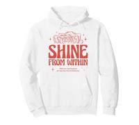 Shine From Within Boho Floral Self Love Kindness Mantra Soul Pullover Hoodie