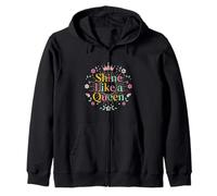 Shine Like a Queen Floral Crown Typography Art Zip Hoodie
