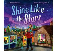 Shine Like the Stars