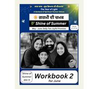 Shine of Summer - Workbook 2 for June (Book 21 of 33): A bilingual values-based daily writing workbook for children (GurGyan Digital School - Self ... ... - Self Study Course 1 (Worldwide Edition))